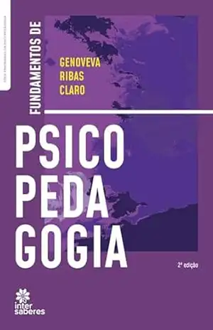 Fundamentos de Psicopedagogia - Genoveva Ribas Claro