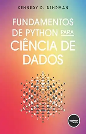 Fundamentos de Python para Ciência de Dados – Kennedy R. Behrman