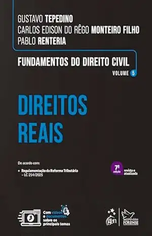 Fundamentos do Direito Civil – Direitos Reais – Vol.5 – 7ª Edição 2026 – Gustavo Tepedino