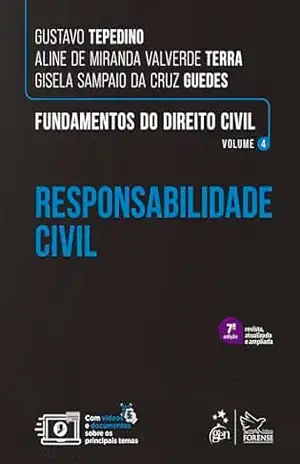 Fundamentos do Direito Civil – Responsabilidade Civil – Vol. 4 – 7ª Edição 2026 – Gustavo Tepedino