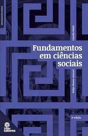 Fundamentos em ciências sociais - Felipe Bueno Amaral
