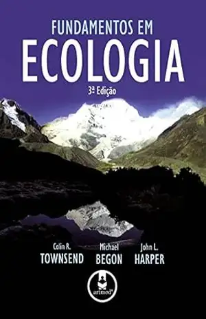 Fundamentos em Ecologia - Colin R. Townsend
