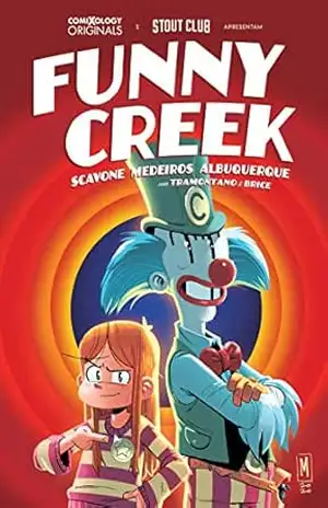 Funny Creek (comixology Originals) – Rafael Scavone
