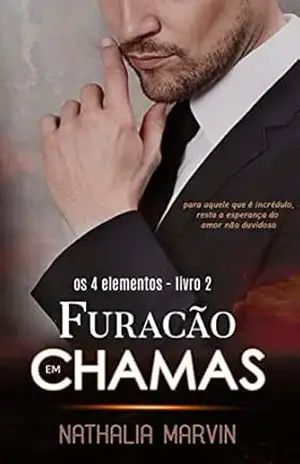 Furacão em chamas: Os 4 Elementos Livro 2 – Nathalia Marvin