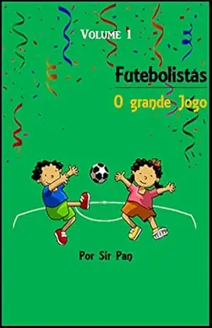 Futebolista: O Grande Jogo – Sir Pan