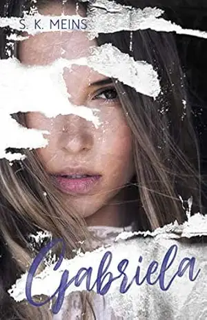 Gabriela: LIVRO ÚNICO – S. K.  Meins