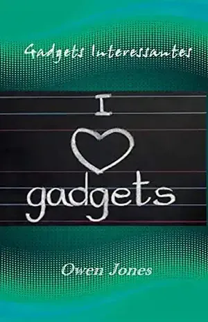 Gadgets Interessantes (Como fazer… Livro 28) – Owen Jones