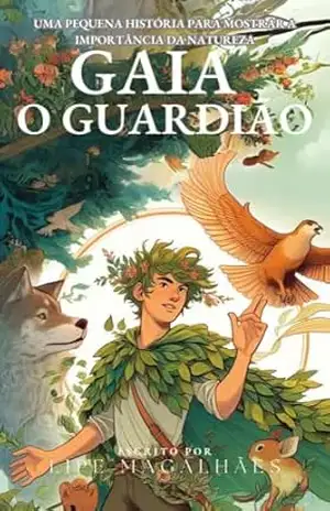 Gaia: O Guardião – Felipe Magalhães