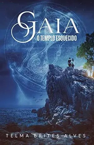 Gaia: O templo esquecido – Telma Brites Alves
