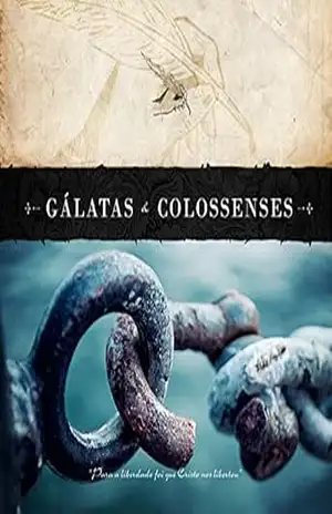 Gálatas e Colossenses (Cartas de Paulo Livro 4) – Editora Cristã Evangélica