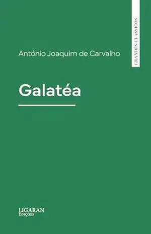 Galatéa - António Joaquim de Carvalho