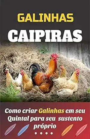 Galinhas Caipiras – O. Tavares