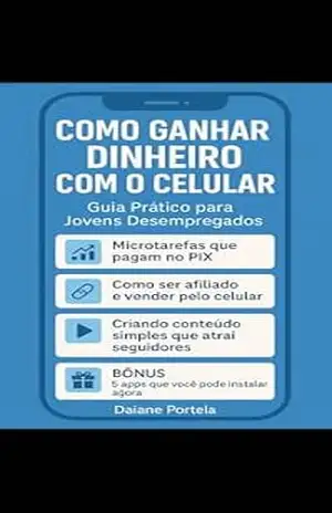 Ganhar dinheiro com o celular - Daiane  Portela