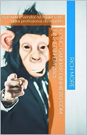 GANHE DINHEIRO COM LINKEDIN EM 2021: Aprenda a vender na maior rede social profissional do mundo - marketing  digital