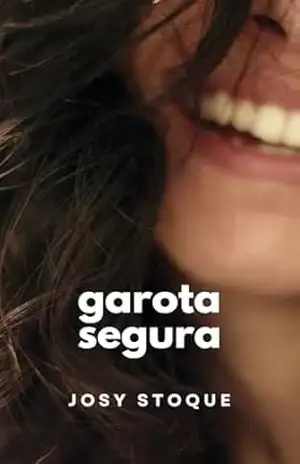 Garota Segura: Conto (Garota Perdida) – Josy Stoque