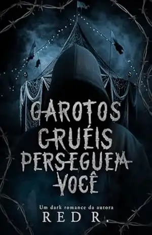 Garotos Cruéis Perseguem Você (Série Os Walton Livro 3) – Red  R.