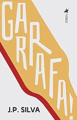 Garrafa! – J.P. Silva