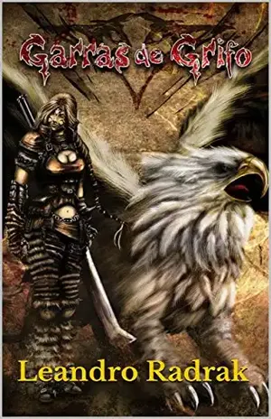 Garras de Grifo - Leandro Radrak