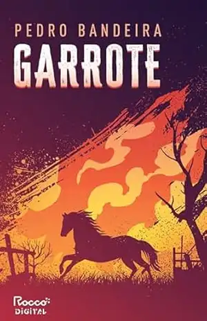 Garrote – Pedro Bandeira