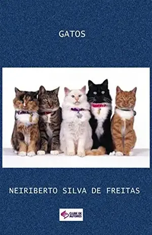 Gatos – Neiriberto Silva De Freitas