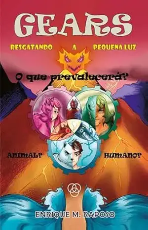 Gears: Resgatando a Pequena Luz – Enrique Raposo