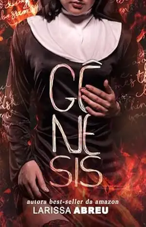 GÊNESIS | "JUDAS" PELOS OLHOS DELE (7 Livro 4) - Larissa Abreu