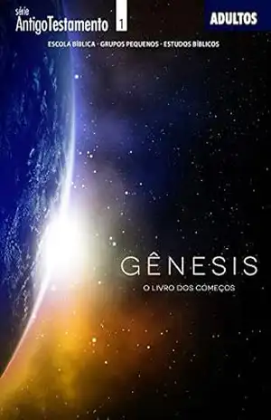 Genesis | Professor: O livro dos começos (Antigo Testamento) – Editora Cristã Evangélica