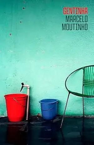 Gentinha – Marcelo Moutinho