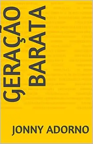 Geração Barata – Jonny  Adorno