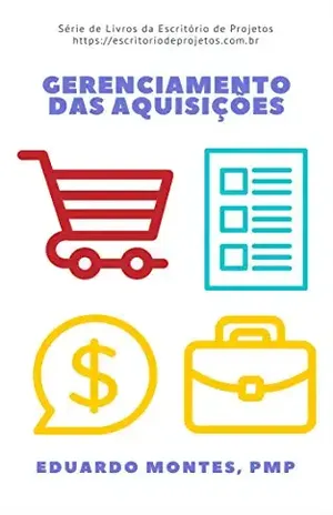 Gerenciamento das Aquisições – Eduardo Montes