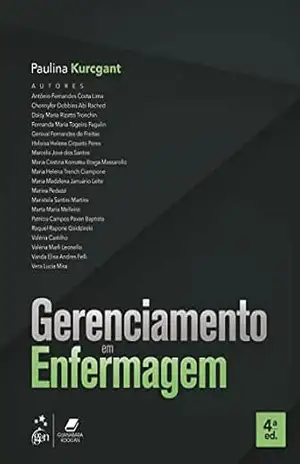 Gerenciamento em Enfermagem – Paulina Kurcgant