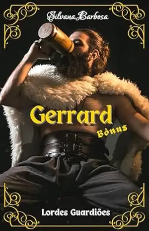 Gerrard: Bônus da série Lordes Guardiões – Silvana Barbosa