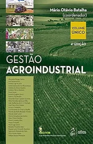 Gestão Agroindustrial – Mário Otávio Batalha