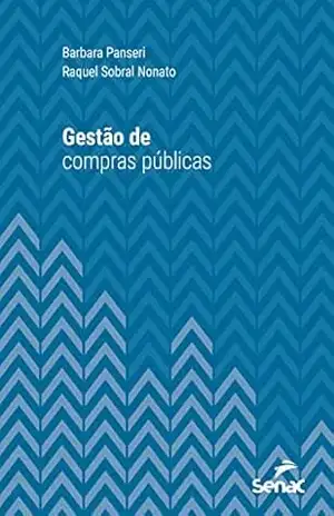 Gestão de compras públicas (Série Universitária) – Barbara Panseri