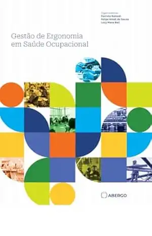 Gestão de Ergonomia em Saúde Ocupacional – Daniela Balsadi