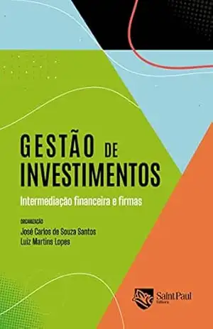 Gestão de investimentos – Luiz Martins Lopes