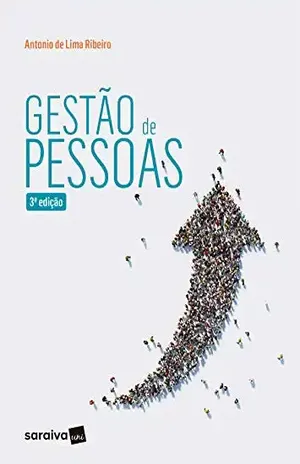 Gestão de Pessoas – 3ED - Antonio de Lima Ribeiro