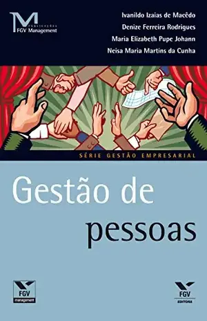 Gestão de pessoas (FGV Management) - Ivanildo Izaias de Macedo