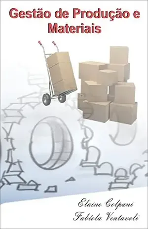 GESTÃO DE PRODUÇÃO E MATERIAIS – Fabíola  Ventavoli