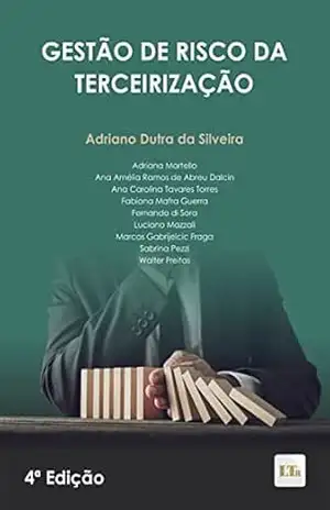 Gestão de Risco da Terceirização – Adriano Dutra da Silveira