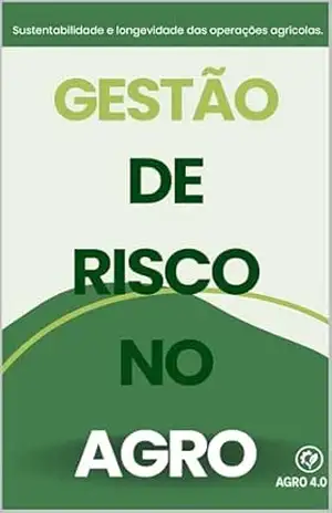 Gestão de Riscos no Agro – Nilton Araujo