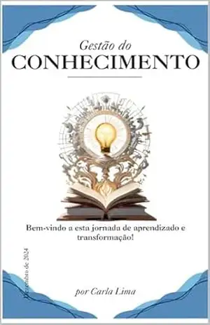 Gestão do Conhecimento – Carla Lima