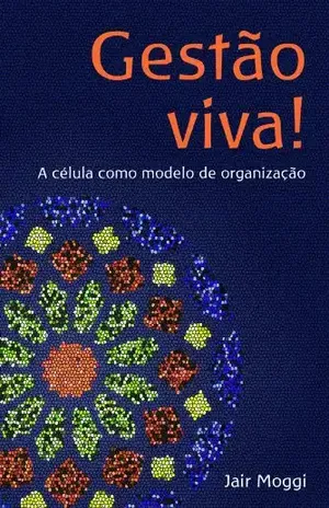 Gestão Viva! - Jair Moggi