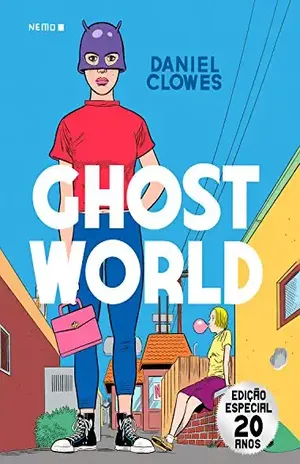 Ghost World - Daniel Clowes