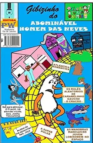 Gibizinho do Abominável Homem das Neves (Antiverso Comics Livro 7) – Wanderson Silva de Souza