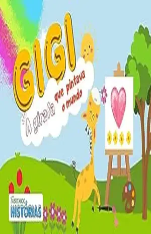 Gigi – A Girafa que pintava o Mundo (Clássicos) – Fabricando Histórias
