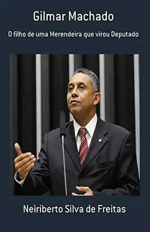 Gilmar Machado – Neiriberto Silva De Freitas