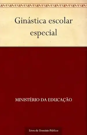 Ginástica escolar especial – Ministério da Educação