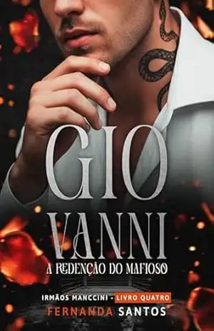 Giovanni: A redenção do mafioso (Irmãos Manccini Livro 4) – Fernanda Santos
