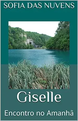 Giselle: Encontro no Amanhã - Sofia das Nuvens